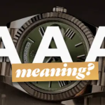 AAA Quality Meaning, What Does AAA + Quality Replica Mean